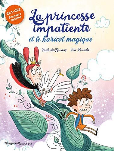 Princesse impatiente et le haricot magique (La)