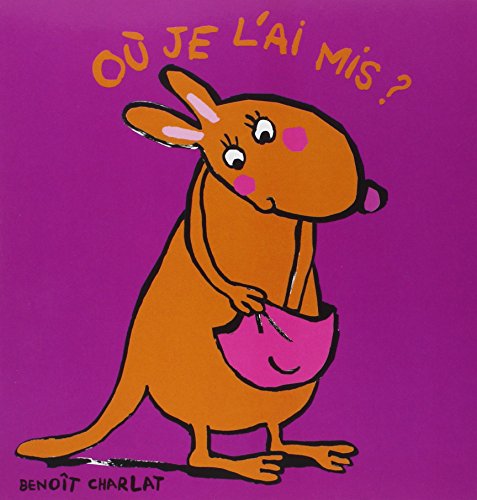 où je l'ai mis ?