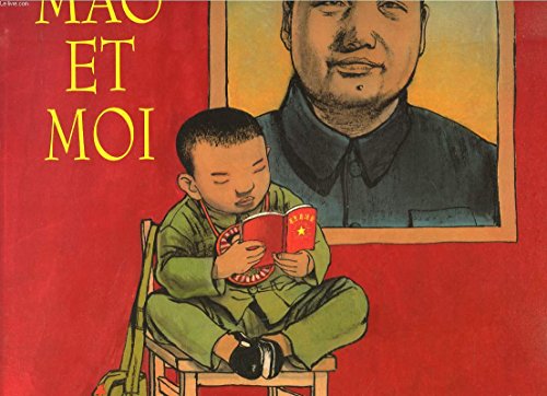 mao et moi : le petit garde rouge