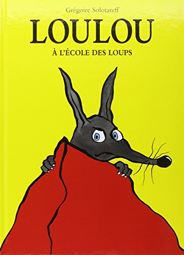 loulou à l'école des loups