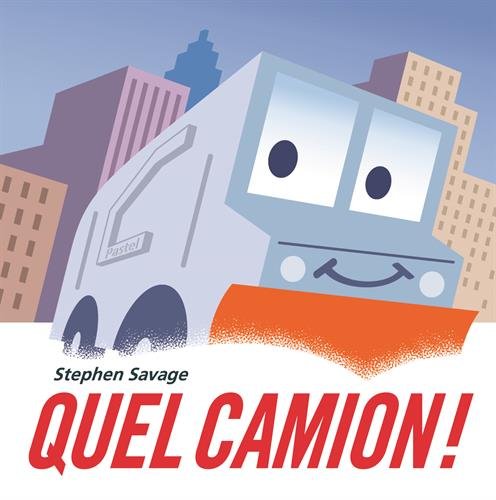 quel camion !