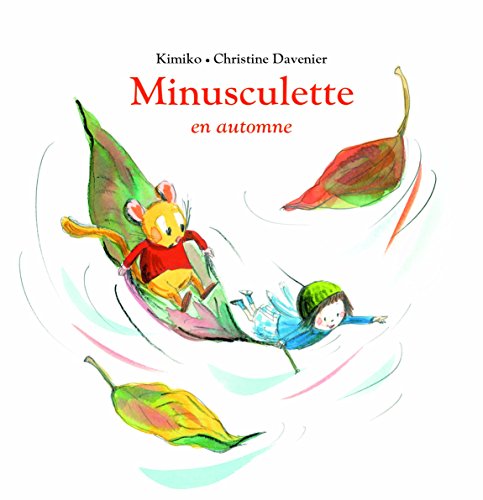 Couverture: minusculette en automne minusculette en automne