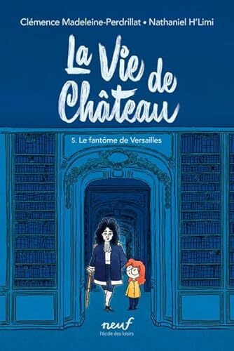 le fantôme de versailles   [5]