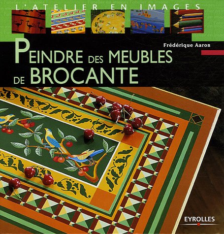 Peindre des meubles de brocante