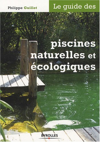 Piscines naturelles et ecologiques