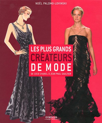 les plus grands créateurs de mode  