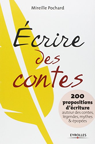 Ecrire des contes...