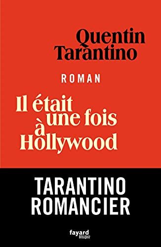 il était une fois à hollywood