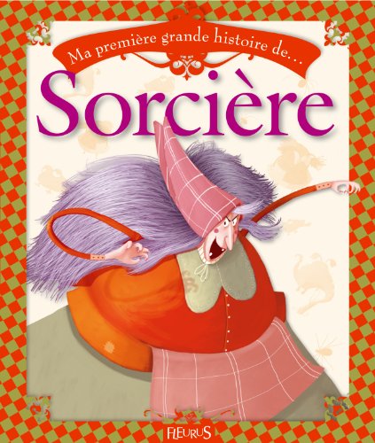 ma première grande histoire de sorcière