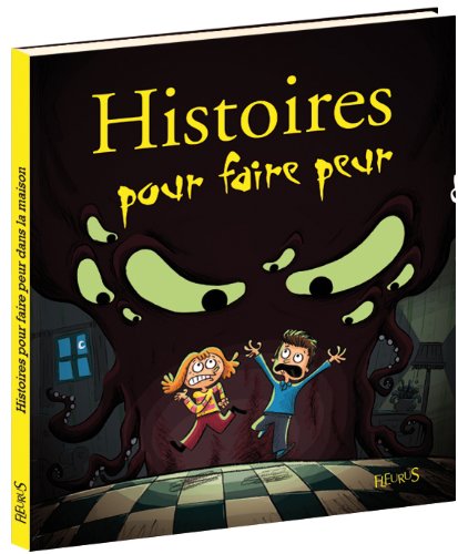 histoires pour faire peur