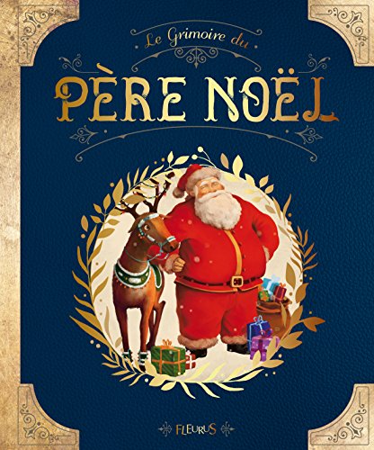 Grimoire du Père Noël (Le)