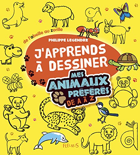 j'apprends à dessiner mes animaux préférés de a à z
