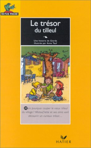 Le trésor du tilleul