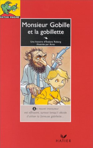 Monsieur gobille et la gobillette