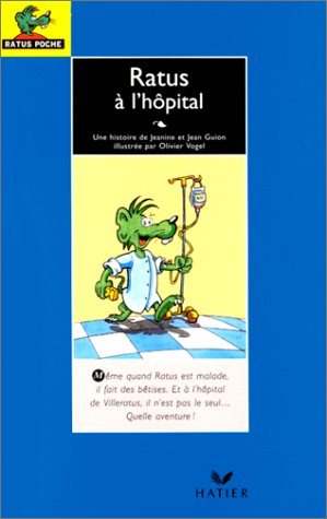 Ratus à l hôpital