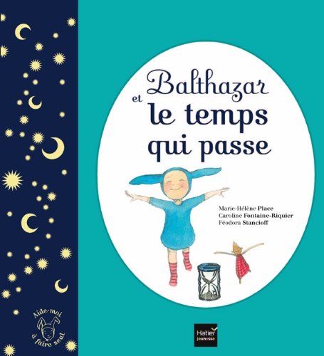 balthazar et le temps qui passe
