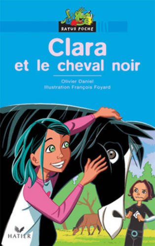 Clara et le cheval noir