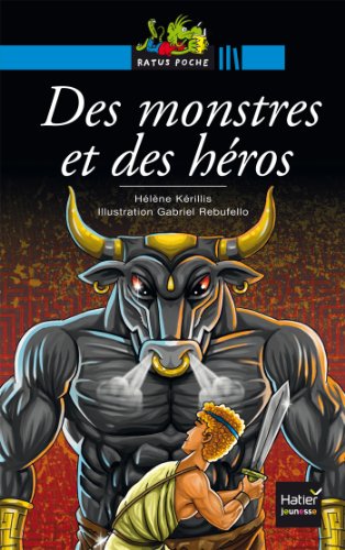 des monstres et des héros  