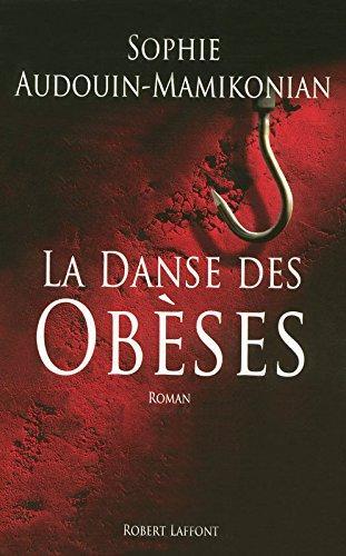 Danse des obeses (la)