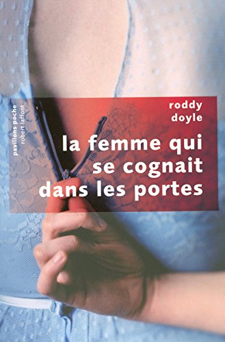 femme qui se cognait dans les portes la