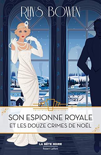 Son Espionne royale et les douze crimes de Noël