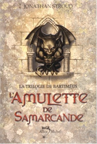 La trilogie de bartimeus - l amulette de samarcande