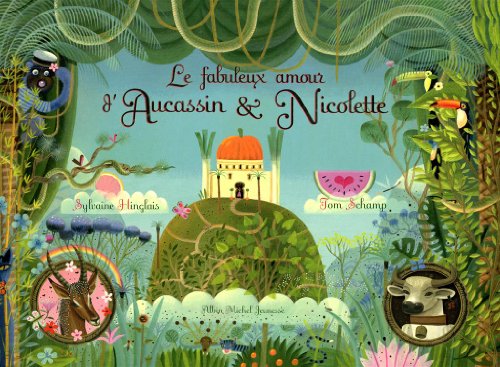 Fabuleux amour d aucassin et nicolette (le)