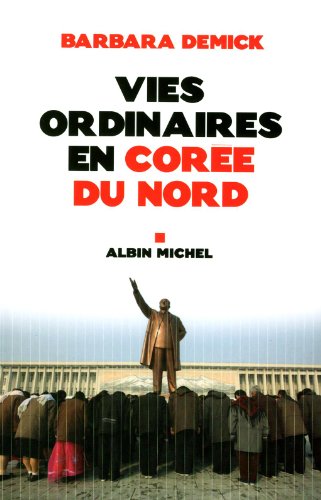 vies ordinaires en corée du nord