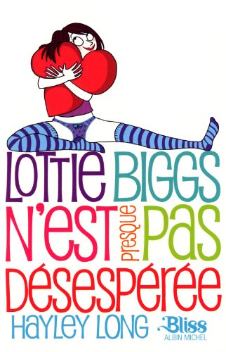 Lottie biggs n est presque pas desesperee