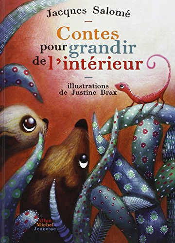 Contes pour grandir de l interieur