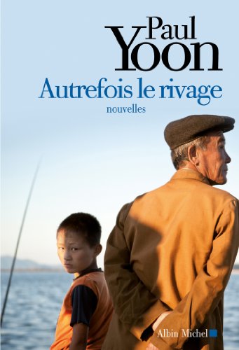 autrefois le rivage