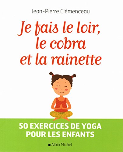 50 exercices de yoga pour les enfants