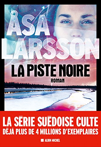 la piste noire  