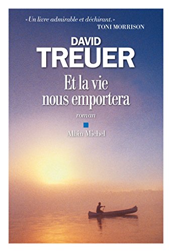 et la vie nous emportera