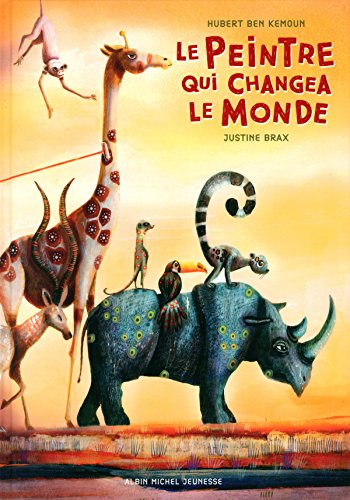 Peintre qui changea le monde (Le)