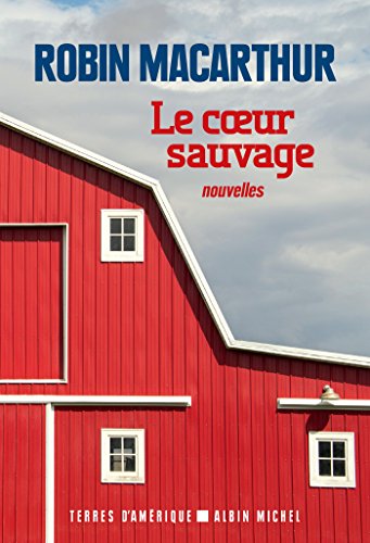 le coeur sauvage  