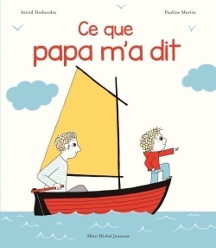 ce que papa m'a dit