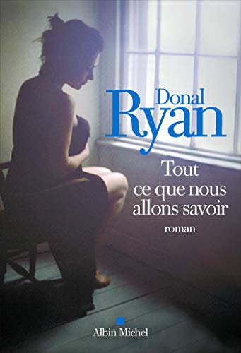 tout ce que nous allons savoir