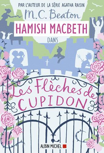 les hamish macbeth, t08. flèches de cupidon   [8]