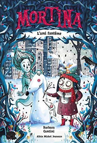 mortina et l'ami fantôme [1]