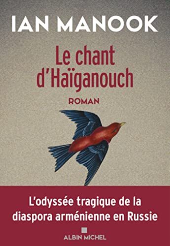 le chant d'haïganouch  