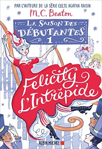 felicity l'intrépide
