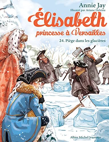 elisabeth t24 piège dans les glacières