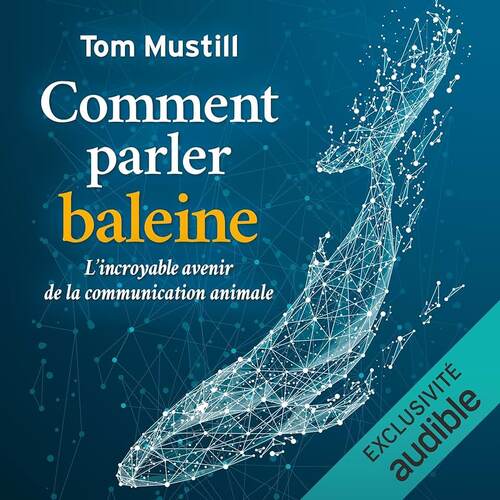 comment parler baleine