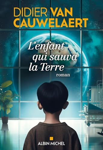 Enfant qui sauva la Terre (L )