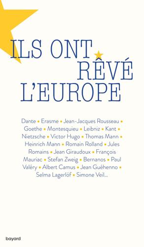ils ont rêvé l'europe