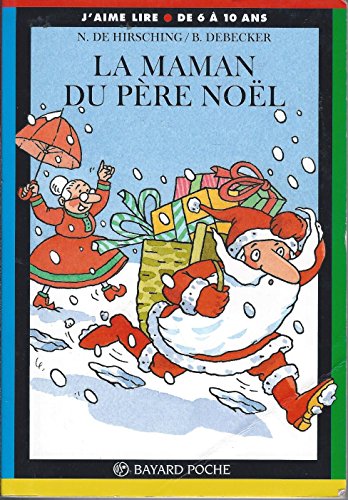 Maman du père noël (la)