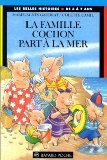 La famille cochon part à la mer