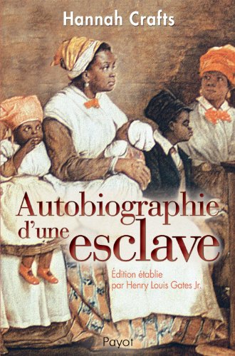 Autobiographie d une esclave