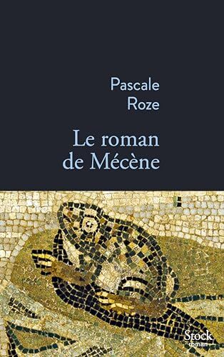 le roman de mécène  